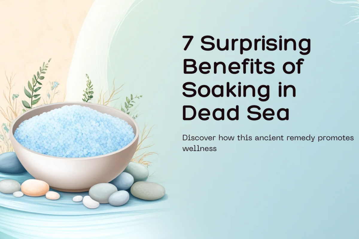 7 Surprising Benefits of Soaking in Dead Sea Salt Bath